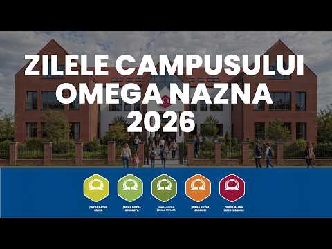 Zilele Campusului Omega Nazna 2026 – Sâmbătă dimineață | LIVE