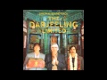 Strangers - The Darjeeling Limited OST - The ...