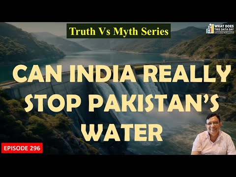 Is India REALLY Cutting Off Water to Pakistan? Truth Vs Myth