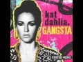 Kat Dahilla - Gangsta Instrumental W Hook 