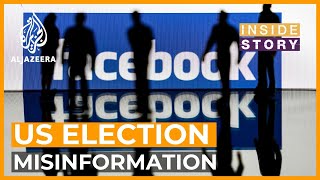 Can Facebook stop US election misinformation? | Inside Story