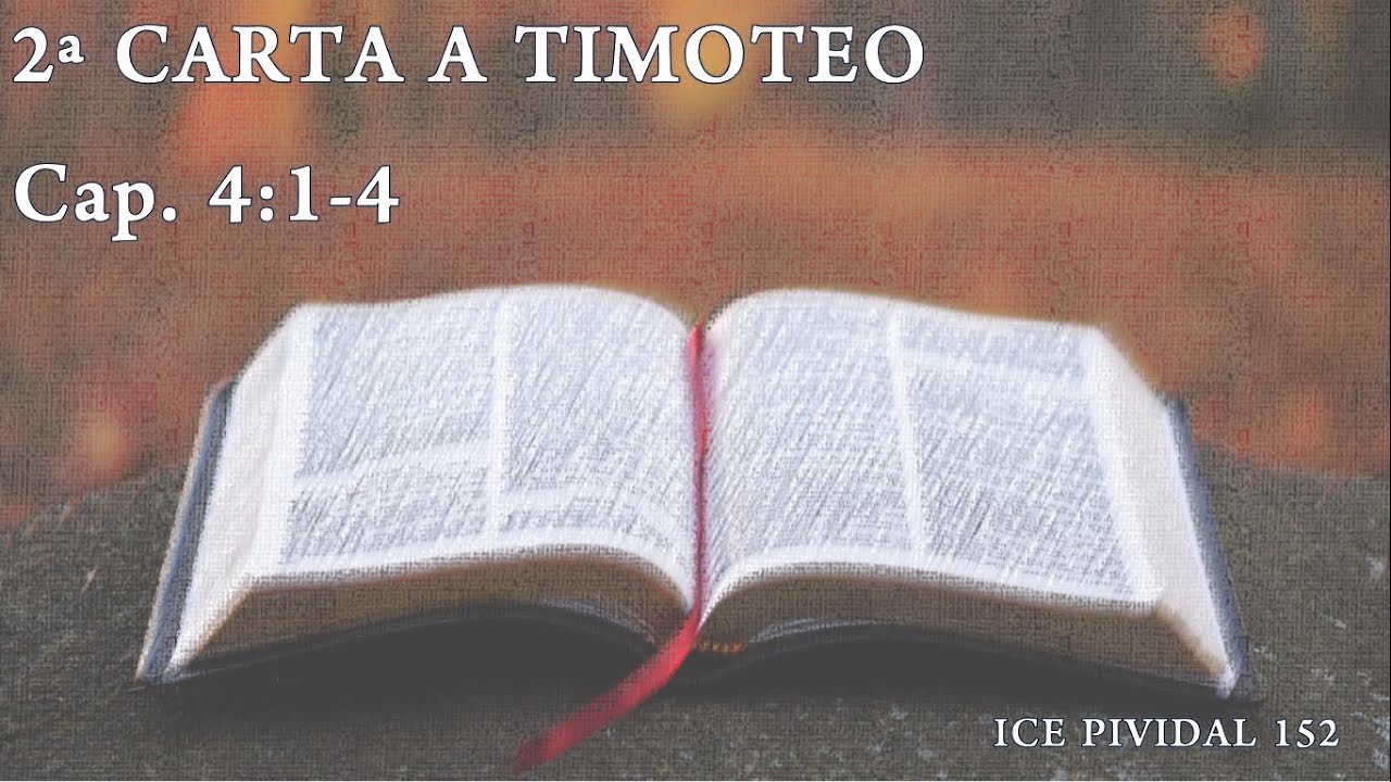 Estudio Bíblico 2 Timoteo 4:1-4