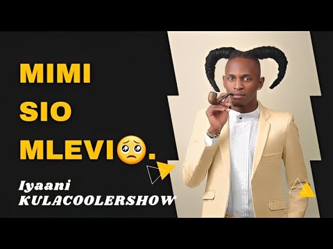 KulaCoolerShow: Iyaani- Mimi Sio Mlevi, If you Cheat on Me I Cheat on You.