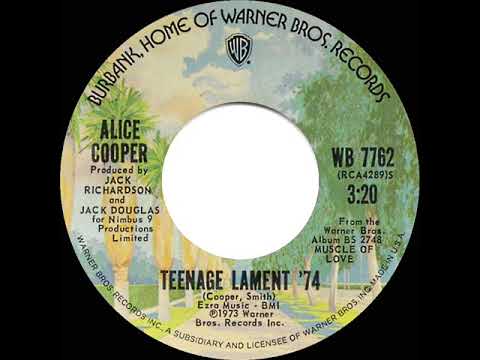 1974 Alice Cooper - Teenage Lament ’74 (45 single version)