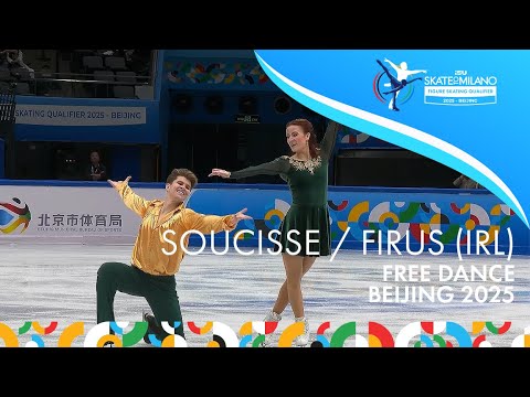 SOUCISSE / FIRUS (IRL) | Ice Dance Free Dance | #SkateToMilano | 2025 – Beijing