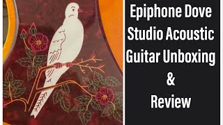 Video thumbnail for Epiphone Dove Studio Acoustic Guitar Unboxing and Review: A Beautiful Guitar at an Attractive Price by Jonathan Calhoun
