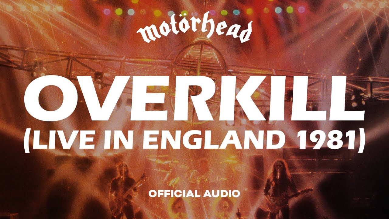Mot&ouml;rhead - Overkill Live In England 1981 (Official Audio) - YouTube