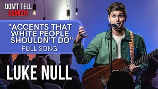 Accents White People Shouldn&#39;t Do | Luke Null