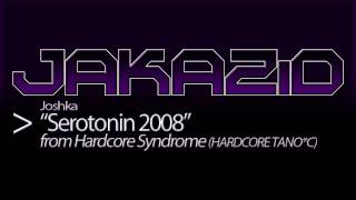 Joshka - Serotonin 2008