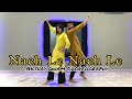 Nach Le Nach Le Dance Choreography | Bol Bachchan | Akshay Gham ft.Anavi Khanna