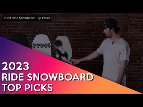 2023 Ride Snowboard Top Picks