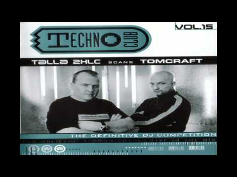 VA - Techno Club Vol. 15 (CD 1) - mixed by Talla 2XLC