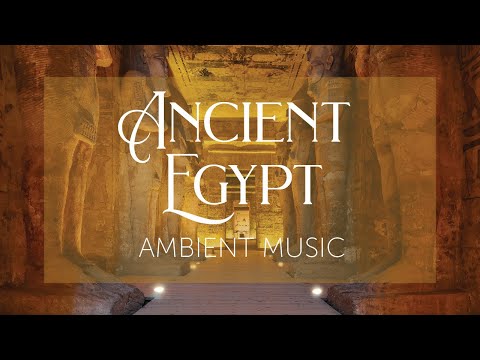 Ancient Egypt | Music and Background Ambience