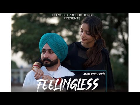 FEELINGLESS (Official Video) | Manikaran Dhillon | Honey Dhaliwal | Victor | HD Music Production