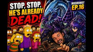 This Episode Was Just Suffering - Yu-Gi-Oh Masochist Series Episode 16