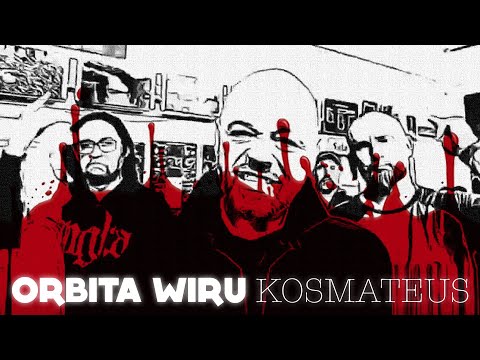 ORBITA WIRU – Kosmateus /Official Video/4K/ [2023]