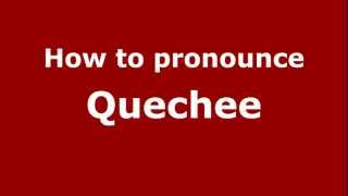 How to pronounce Quechee