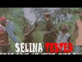 SELINA TESTED – (EPISODE 16 FULL EPISODE