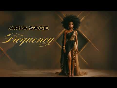 Frequency (Single) - Aria Sage | Neo Soul Music for Manifestation, Spiritual Alignment & Growth
