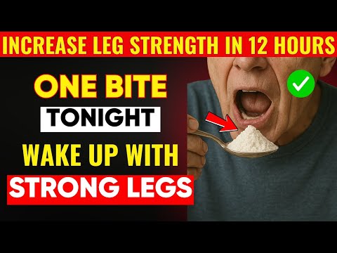 Doctor BEGS SENIORS: Eat THIS Tonight—Wake Up With POWERFUL Legs in 12 Hours! | Senior Health