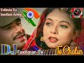 To Chalun To Chalun(Border) 💕Desh Bhakti Dj Song💯 Dj Manoranjan Mix 👌 Independence Day Special Dj