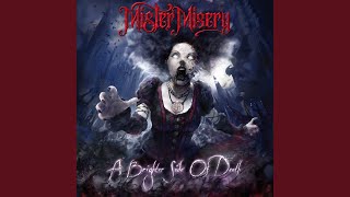 Mister Misery - In Forever video