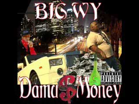 Big Wy - Damu Money (feat. Eside & Papa Smurf)