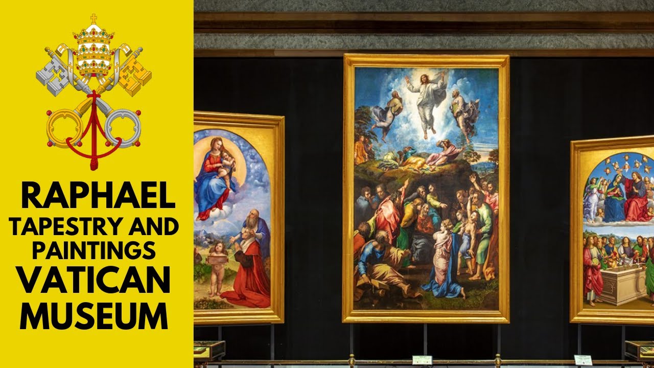 The Vatican’s Museum ➔ Raphael tapestry and paintings.
