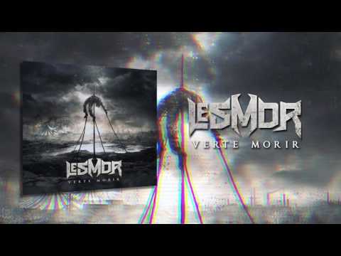 LESMOR - Verte Morir - 03 - Verte Morir - 2017