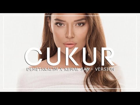 Demet Akalın - Çukur (Kemal San - Version)