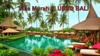 HOTEL MURAH dengan VIEW KEREN di UBUD BALI
