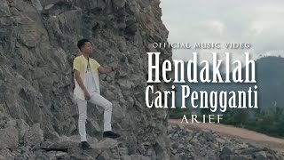 Download lagu Arief - Hendaklah Cari Pengganti mp3 Download lagu Arief - Hendaklah Cari Pengganti mp3