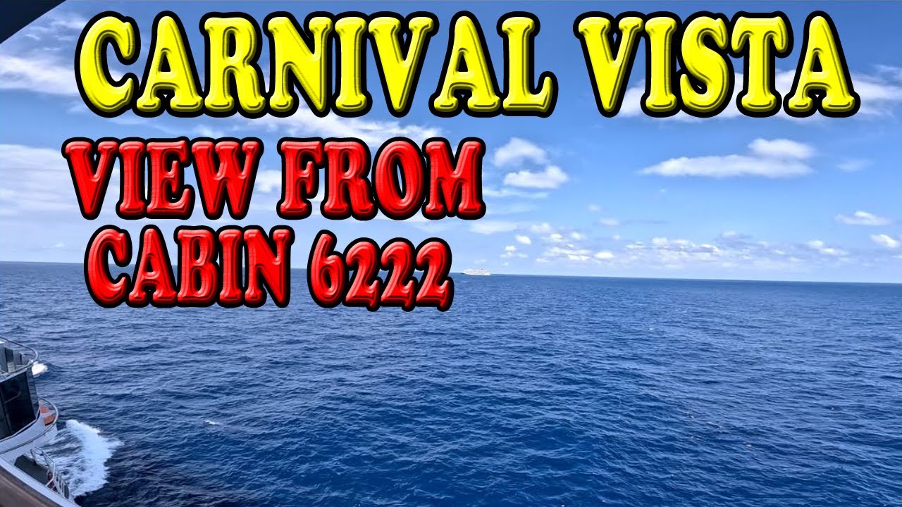 Carnival Vista - Cabin 6222 - Video 2