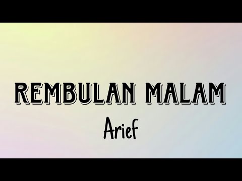Rembulan Malam - Arief | Lirik Lagu