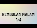 Rembulan Malam Arief Lirik Lagu