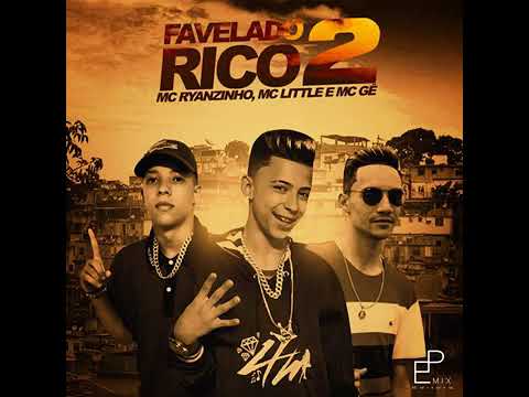Cypher FAVELADO RICO II -  MC RYANZINHO, Mc Little e Mc Gê (Prod. DJs Koringa MPC e Petter Ferraz)