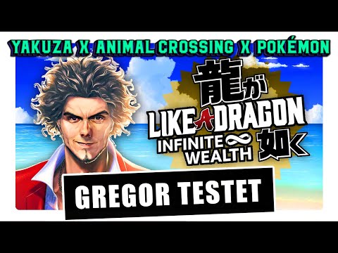 LIKE A DRAGON: INFINITE WEALTH im Test ✰ Taugt das YAKUZA-RPG-POKÉMON-ANIMAL-CROSSING? (Review)
