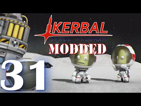 Kerbal Space Program (Modded Multiplayer) - Episode 31