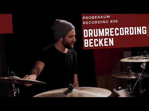 Aufnahmen im Proberaum - Schlagzeug Becken Exkurs - Musik aufnehmen Tutorial #36