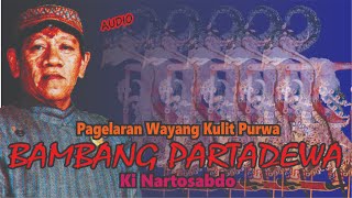 Download lagu BAMBANG PARTADEWA // Ki Nartosabdo // Audio mp3 Download lagu BAMBANG PARTADEWA // Ki Nartosabdo // Audio mp3