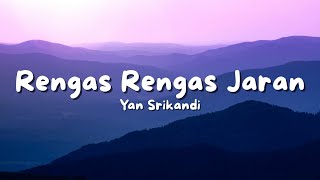 Download lagu YAN SRIKANDI - RENGAS RENGAS JARAN (Musik Lyric Video) mp3
