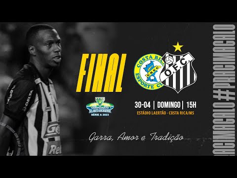 30/04/2023 -  Costa Rica x Operário FC - Final  - Campeonato Sul-Mato-Grossense 2023 - Jogo 02