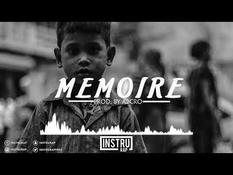 [FREE] Old School Instrumental 2018 | Instru Rap Triste/Conscient - MEMOIRE - Prod. By A2CRO