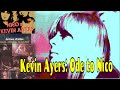 Decadence (Nico Tribute) From Bananamour (1973) by Kevin Ayers
