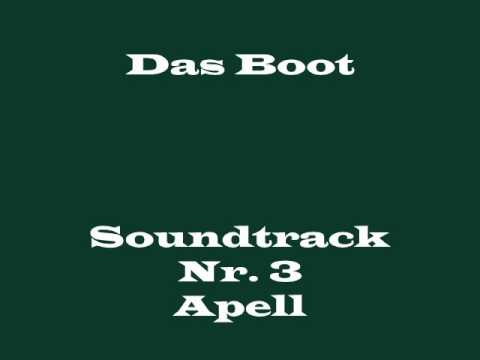 Das Boot Soundtrack 3 - "Apell"