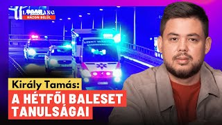 Megszólalt Király Tamás a balesete részleteiről: hála Istennek, hogy nem történt sokkal nagyobb baj