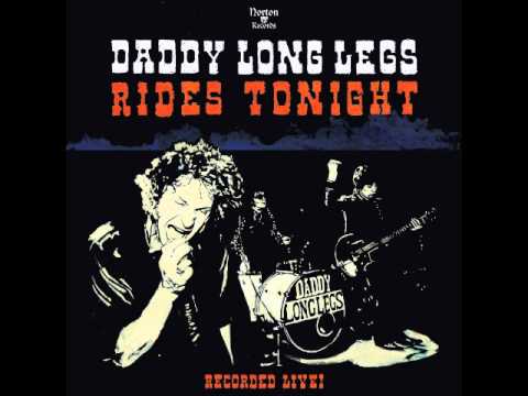 Daddy Long Legs - Rides Tonight. Recorded Live! Full Album