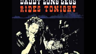 Daddy Long Legs - Rides Tonight. Recorded Live! Full Album