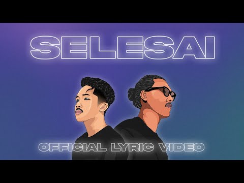 Eizy, Mouzect - Selesai (Outro) (Lyric Video)