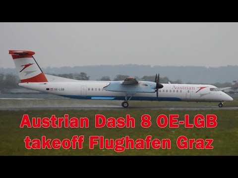 Austrian OS978 rainy takeoff Flughafen Graz | Dash 8 OE-LGB